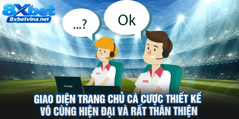 Giao diện trang chủ cá cược thiết kế vô cùng hiện đại và rất thân thiện